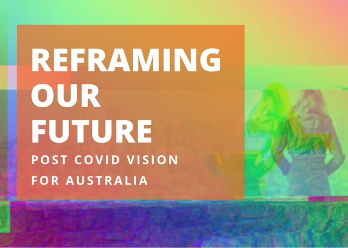 Post COVID vision for Australia